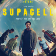 Netflix Presents Trailer for New Superhero Series SUPACELL Streaming on June 27th